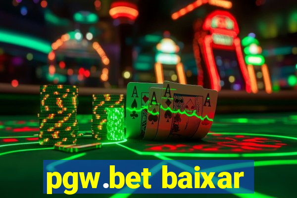 pgw.bet baixar